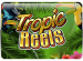 Tropic Reels